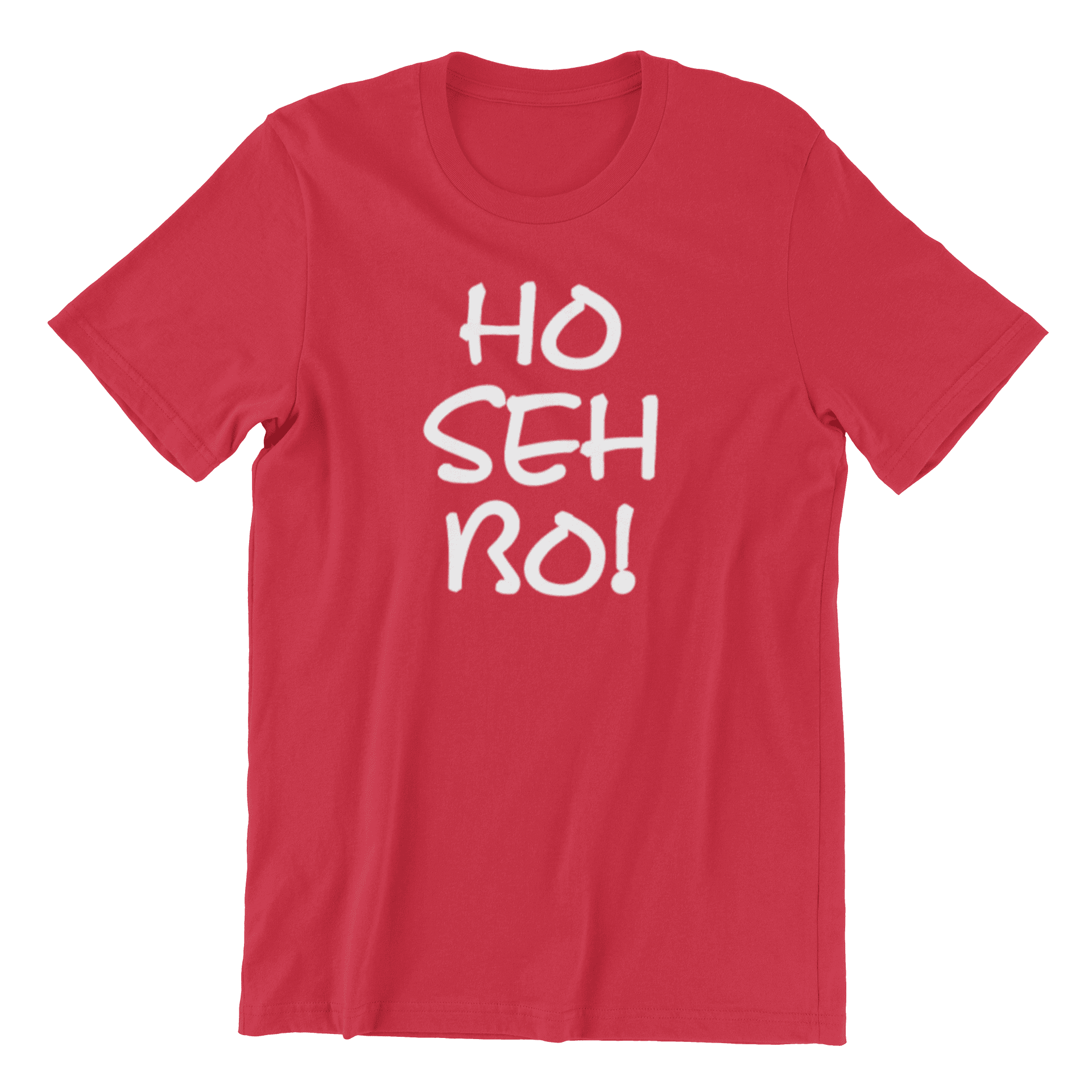 Ho Seh Bo! Crew Neck S-Sleeve T-shirt