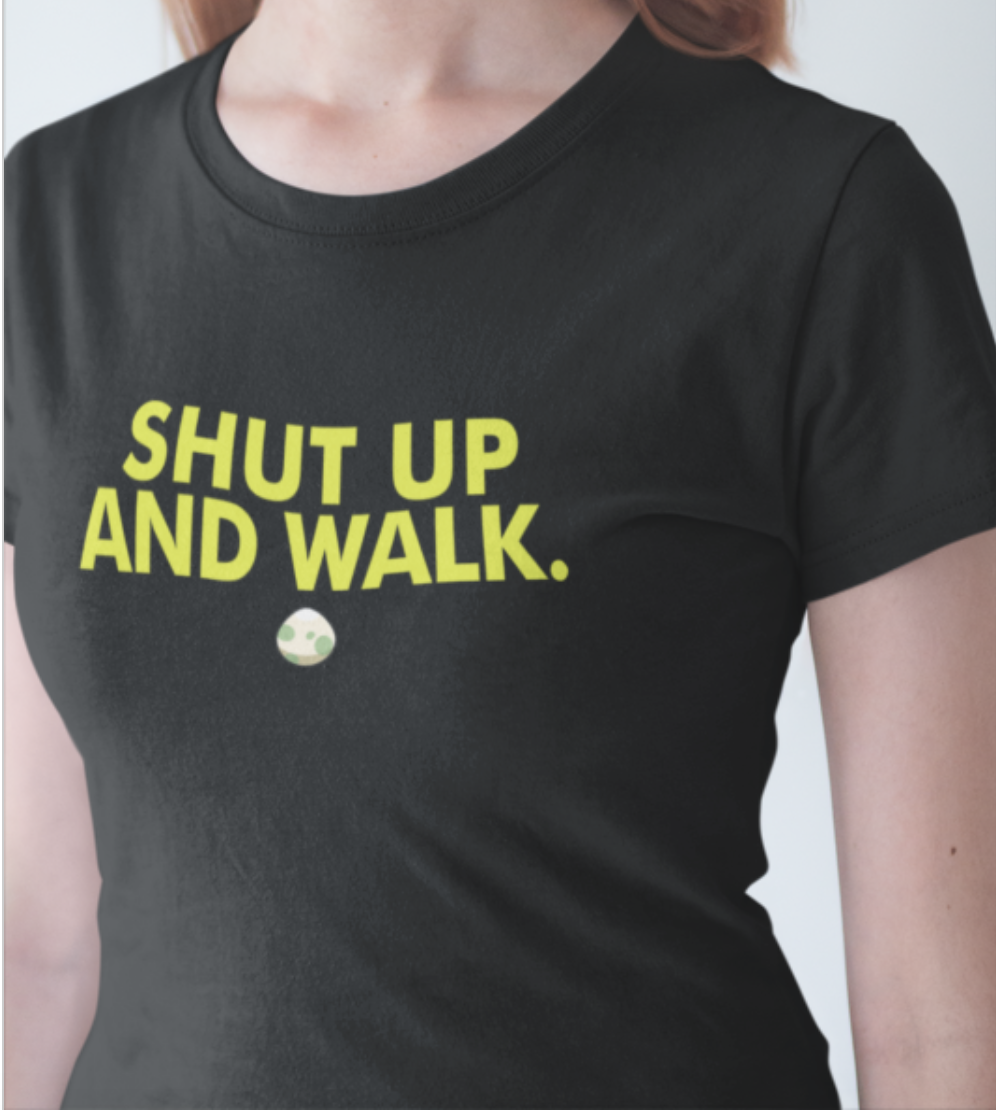 Shut Up and Walk Crew Neck S-Sleeve T-shirt