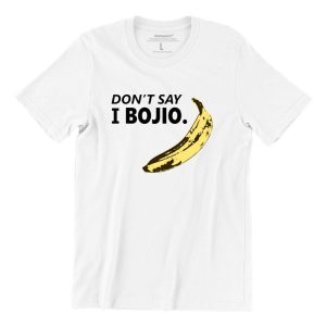 Dont-Say-I-Bojio-white-short-sleeve-mens-tshirt-singapore-funny-hokkien-vinyl-streetwear-apparel-designer.jpg