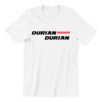 Durian Durian-white-teeshrt-streetwear-singapore-funny-hokkien-vinyl-streetwear-apparel-designer