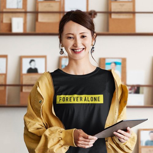 Forever-alonetshirt-singapore-adult-streetwear-kaobeiking-funny-creative-clothes-design