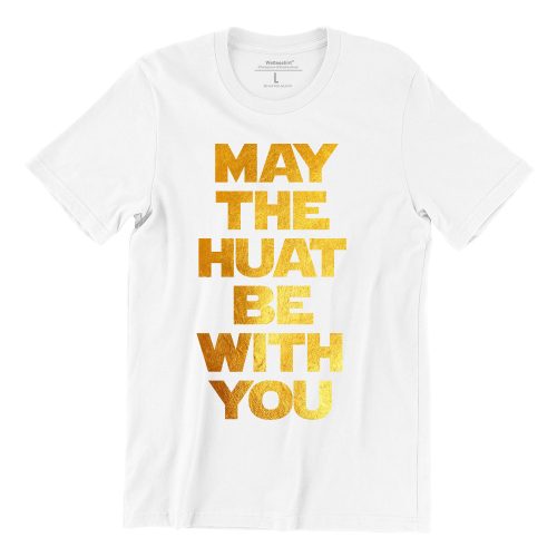 May-The-Huat-Be-With-You-gold-white-womens-tshrt-singapore-funny-hokkien-streetwear
