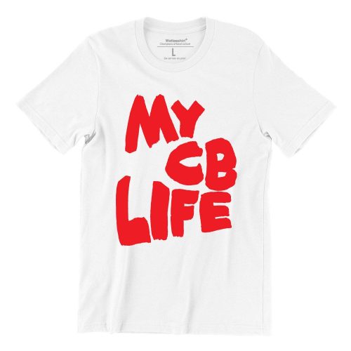 My-CB-Life-white-womens-tshrt-singapore-funny-hokkien-streetwear-2.jpg