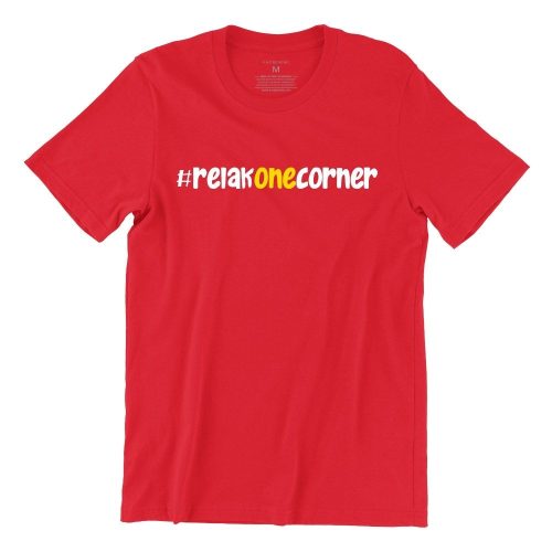 Relak-one-corner-red-crew-neck-unisex-tshirt-singapore-kaobeking-funny-singlish-hokkien-clothing-label-1.jpg