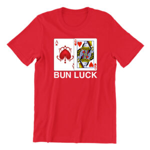 bun luck ace queen red chinese new year unisex adult tshirt singapore.jpg