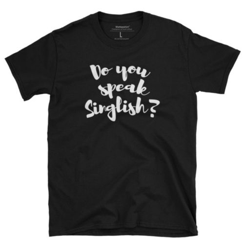 Do You Speak Singlish Short Sleeve T-shirt - Image 2