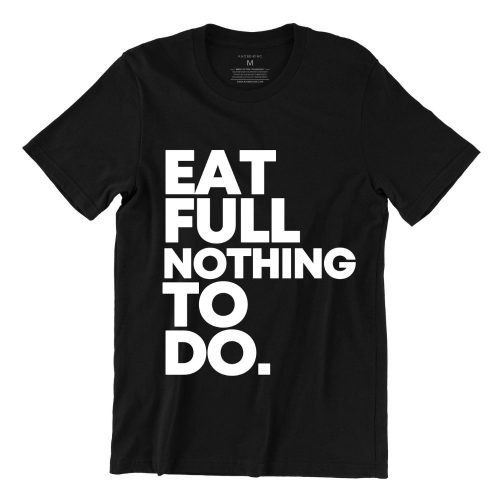 eat-full-nothing-to-do-black-womens-tshirt-casualwear-singapore-kaobeking-singlish-online-vinyl-print-shop.jpg