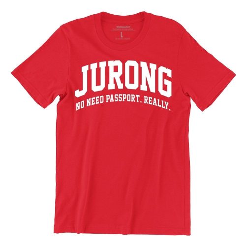 jurong-red-crew-neck-street-unisex-tshirt-singapore-funny-hokkien-clothing