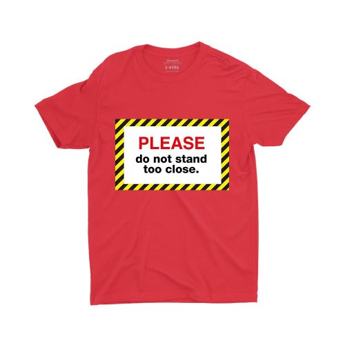 Please do not stand too close Children Short Sleeve T-shirt - Image 3