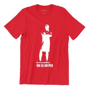 wah-si-lim-peh-raffles-red-tshirt-singapore-funny-singlish-hokkien-clothing-label.jpg